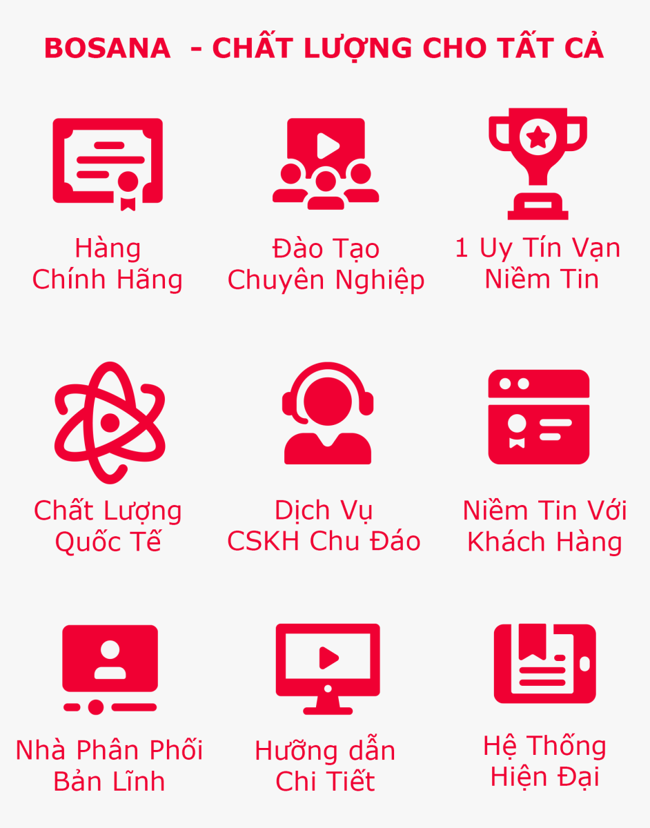 BOSANA - CHẤT LƯỢNG CHO TẤT CẢ